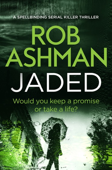 Rob Ashman - Jaded_cover_high res