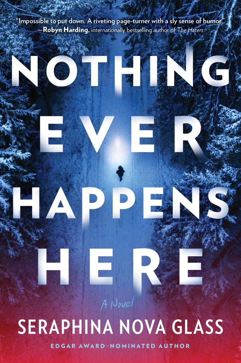 Blog Tour, Excerpt & Review – Nothing Ever Happens Here by Seraphina ...